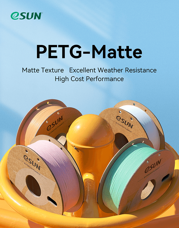eSUN’s brand-new PETG-Matte is officially launched.
